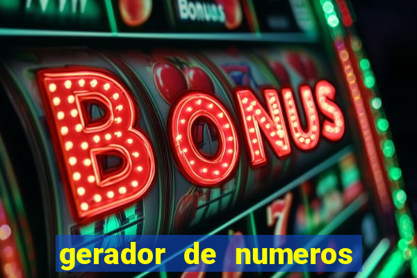 gerador de numeros da mega sena mestre loterias